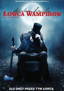 Abraham Lincoln: Łowca wampirów 3D | Film | 2012