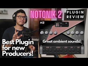 NOTONIK 2 is a MUST HAVE plugin! Plugin review and beat from scratch