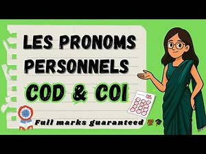 COD & COI in French | Pronom Personnels Explained 💯 | Class 9 & 10 CBSE
