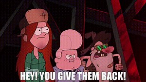 Hey! You give them back!