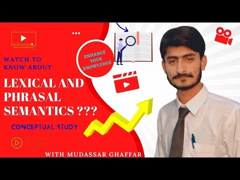 What is lexical and phrasal semantics? #lecture 2 #semantics #linguistic #english #easyconcepts