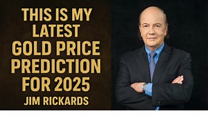 🟡 Jim Rickards Reveals His LATEST Gold Price Prediction for 2025! 📈