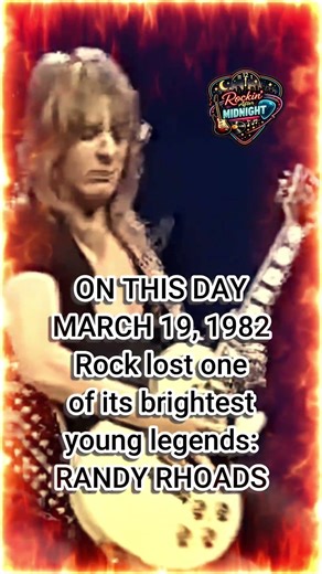 RANDY RHOADS: 🎸 On This Day in Rock History (March 19, 1982)
