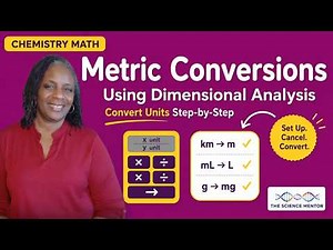 How to Convert Metric Units Using Dimensional Analysis