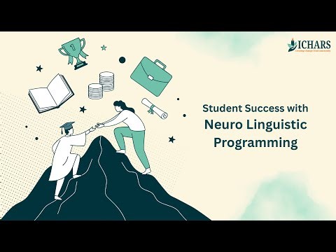 Boost Student Success with Neuro Linguistic Programming | NLP Techniques for Coaches & Psychologists