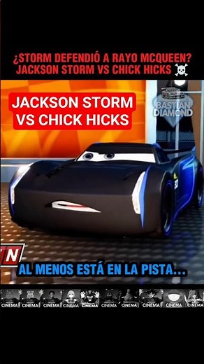 💎 Jackson Storm vs Chick Hicks ¿DEFENDIÓ a RAYO? ☠️🔥⁉️ #cars #cars3 #edit #cine #mcqueen #memes #fyp