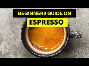 How To Brew Espresso Like a Pro (The basics of Espresso extraction