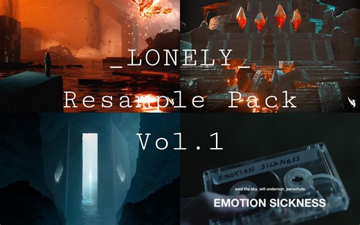 [免费自制采样包]_LONELY_ Resample Pack Vol.1 Preview