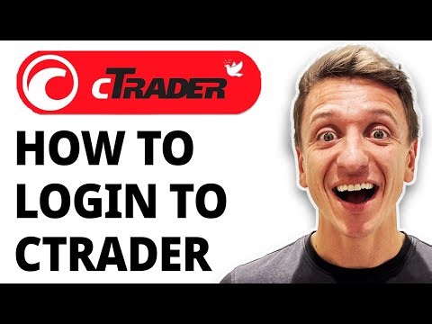 How To Login To Ctrader [2025 Guide]