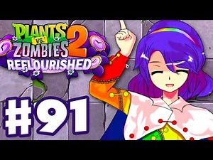 Lunar Rainbow Market! - Plants vs. Zombies 2: Reflourished - Gameplay Walkthrough Part 91