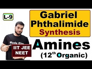 (L-9) Gabriel Phthalimide Synthesis || Chemical reaction with important points || NEET JEE