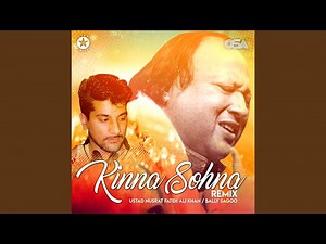 Kinna Sohna (Remix)
