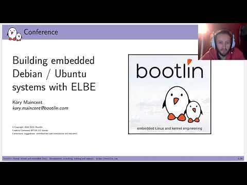 Building Embedded Debian and Ubuntu Systems with ELBE - Köry Maincent, Bootlin