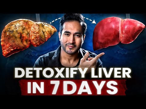 How to DETOXIFY Your Liver in 7 Days