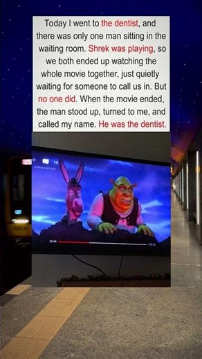 Dentist Watched Shrek With Patient