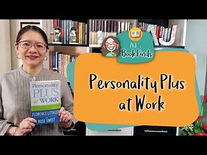 Personality Plus at Work by Florence Littaeur & Rose Sweet