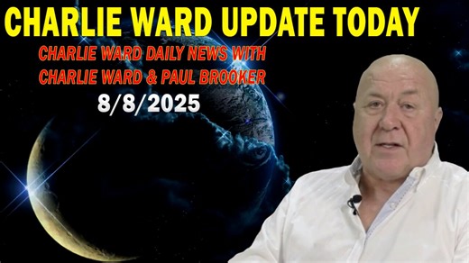 CHARLIE WARD UPDATE TODAY AUG 8: "CHARLIE WARD DAILY NEWS WITH CHARLIE WARD & PAUL BROOKER"