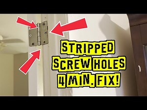 DIY How to Fixing Door Hinge Holes Stripped Out