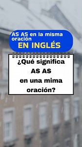 ¿Que significa AS AS en una misma oración? - en inglés . . . . . . #fraseseningles #learnenglish #inglesfacilyrapido #latinosenusa #inglesparatodos | Domina el Inglés