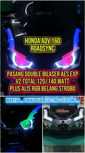 Honda ADV 160 RoadSync Pasang Double Bi-Laser AES Experience Version 2 Total 120/140 Watt Plus Alis RGB Belang Strobo... Mantap... Pakai Dual Electric Leveling... Terima Jasa Pasang & Custom Variasi Lampu Kendaraan! 🚘🛵 (Motor, Sepeda Listrik, Mobil) ✨✨✨ BERGARANSI! ✨✨✨ 🔧 Layanan: 1. Custom Lampu Kendaraan / Retrofit 2. Pasang Biled, Alis, Stoplamp Running & Lazy (Boleh bawa sendiri) 3. Pembuatan Stoplamp Running, Lazy & Text – Pola & Warna Bebas Pilih! (Boleh bawa sendiri) 4. Aksesoris LED Ke