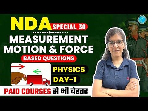 🔴 (DAY-1) Measurement Motion & Force in One Shot | NDA Physics Crash Course 2022 | LEAD ACADEMY