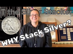 WHY Do People Buy, Stack, or Invest in Silver? Silver Stacking Explained