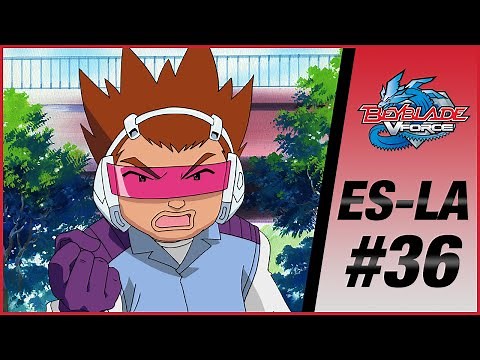 BEYBLADE VFORCE ES-LA Episodio 36: Max y Mariam