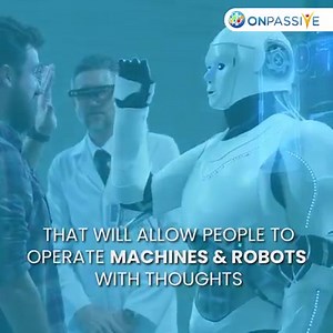 12 reactions | A new #biosensor technology allows users to control machines and #robots with their thoughts. #Healthcare, as well as a variety of other industries, will benefit from this development. #ONPASSIVE #ONPASSIVECommunity #TheFutureOfInternet #AI #ArtificialIntelligence #Robotics #Biotechnology #FactsDaily #FactOfTheDay #TechFacts #Technology | Onpassive Community | Facebook