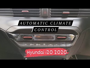 Hyundai i20 2020 Automatic Climate Control feature | How to use ACC | All features explained |