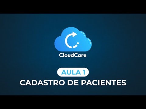 CloudCare: Aula - Cadastro de Pacientes