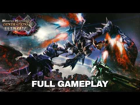 Monster Hunter Generations Ultimate • Full Gameplay (No Commentary)