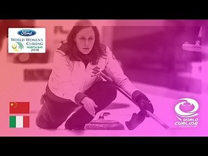 China v Italy - Round-robin - Ford World Women's Curling Championships 2018