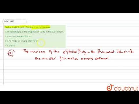 Find out which part of a sentence has an error | CLASS 14 | COMMON ERRORS | ENGLISH | Doubtnut