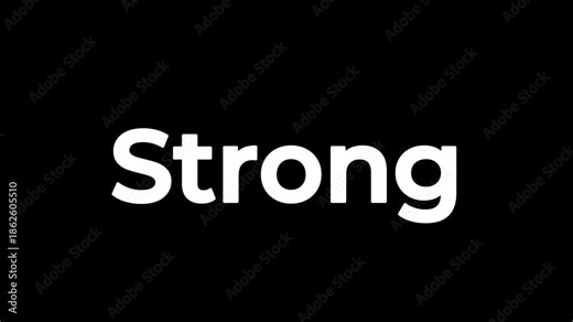 Bold white text spelling the word strong prominently centered against a solid black background creating a powerful and direct visual statement of fortitude.
