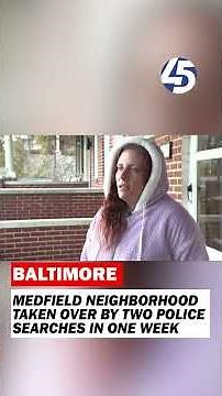 Medfield neighborhood taken over by two Baltimore police searches in one week