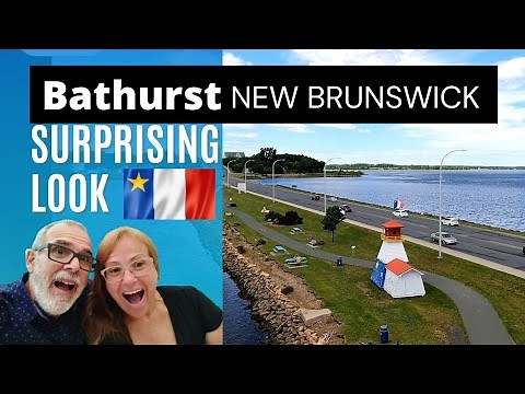 Tour Bathurst New Brunswick. Share in the Acadian Lifestyle. Explore the NB Acadian Route