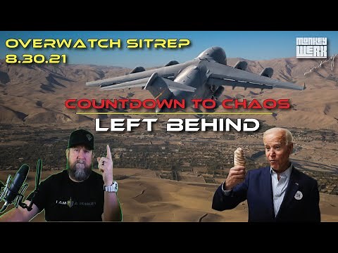 Overwatch SITREP 8 30 21