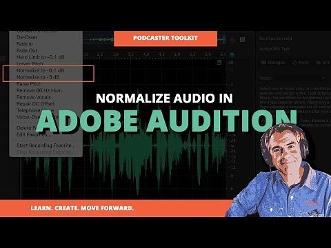 How To Normalize Your Podcast Audio in Adobe Audition