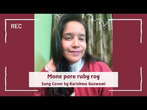 Mone pore ruby roy song cover by Karishma Goswami