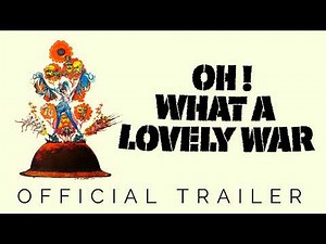 OH! WHAT A LOVELY WAR (1969) | Richard Attenborough’s WWI Classic | Masters of Cinema Trailer