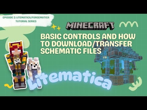 Basic controls and how to transfer/download schematics | Litematica tutorial Episode 2