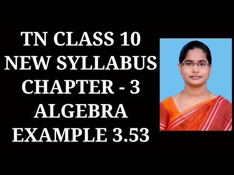 10th Maths Ch - 3 Algebra | Example - 3.53 | Samacheer One plus One channel