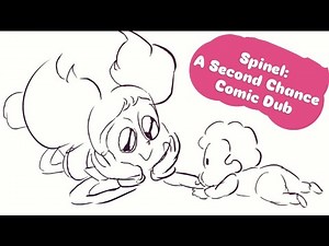 Crystal Gem Spinel: A Second Chance Comic Dub