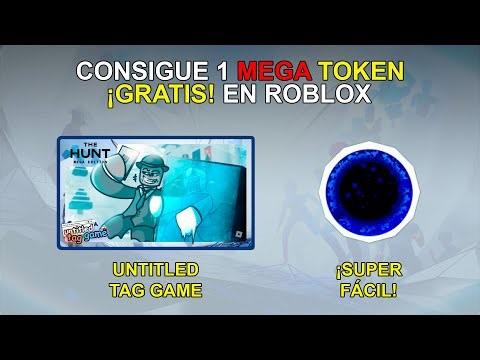 COMO CONSEGUIR MEGA TOKEN EN UNTITLED TAG GAME | ROBLOX THE HUNT 2 - LA MEGA BUSQUEDA