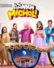 Aankh Micholi 2022 | Aankh Micholi Hindi Movie: Release Date, Cast, Story, Ott, Review, Trailer, Photos, Videos, Box Office Collection – Filmibeat