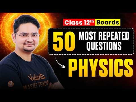 Class 12 Physics Most Repeated Questions 2026 😱 | CBSE 2026 | Abdul Sir