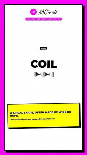 Learn English: What is Coil? | Vocabulary Shorts