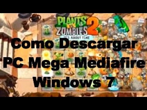 Como Descargar E Instalar Plantas VS Zombies 2 Para PC (Solo Windows 7) |Mega|Mediafire|