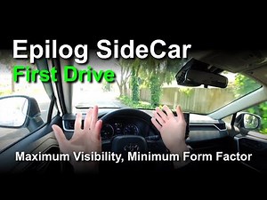 First Test with the Epilog SideCar: In-Depth Opinion and Drive
