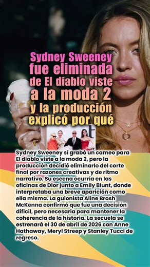 🎬 Sydney Sweeney fue eliminada de El diablo viste a la moda 2 y la producción explicó por qué